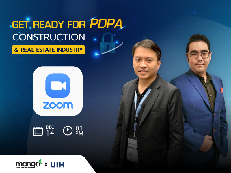 เจาะลึกเรื่อง PDPA กับงานสัมมนาออนไลน์ (ฟรี) ที่งาน Get Ready For PDPA Construction & Real Estate Industry